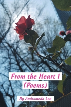 Paperback From the Heart I: (Poems) Book