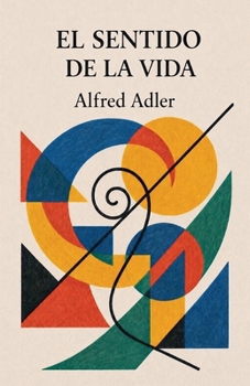 Paperback El sentido de la vida [Spanish] Book