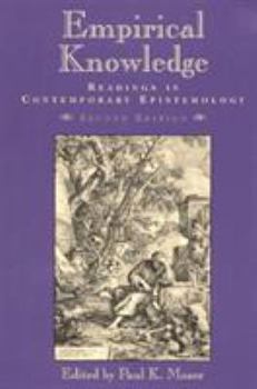 Empirical Knowledge: Readings in Contemporary Epistemology