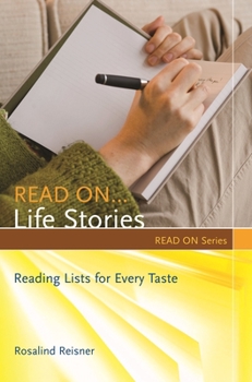 Paperback Read On... Life Stories: Reading Lists for Every Taste Book