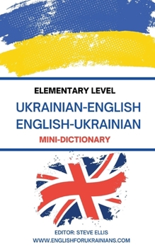 Paperback Elementary Level Ukrainian - English English - Ukrainian Mini-Dictionary Book