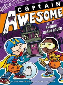 Hardcover Captain Awesome vs. the Spooky, Scary House Book