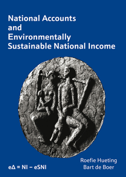 Paperback National Accounts and Environmentally Sustainable National Income Book