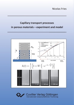 Paperback Capillary transport processes in porous materials - experiment and model Book