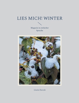 Lies mich! Winter: Magazin in einfacher Sprache (German Edition)