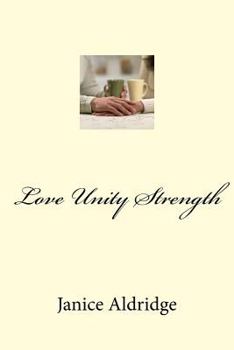 Paperback Love Unity Strength Book