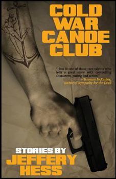 Paperback Cold War Canoe Club: Stories Book