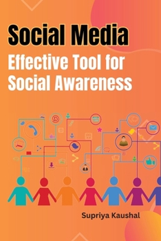 Paperback Social media: Effective tool for social awareness Book