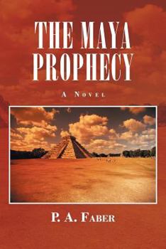 Paperback The Maya Prophecy Book