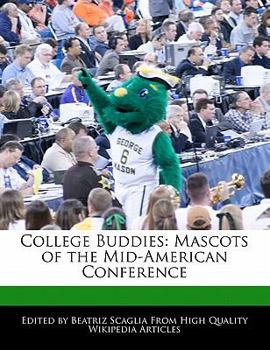 Paperback College Buddies: Mascots of the Mid-American Conference Book