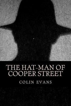 Paperback The hat-man of Cooper Street: and associated tales Book