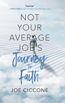 Hardcover Not Your Average Joe's Journey to Faith Book