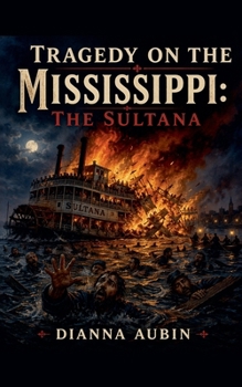 Paperback Tragedy on the Mississippi: The Sultana Book