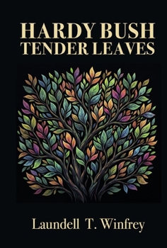 Hardcover Hardy Bush Tender Leaves Book