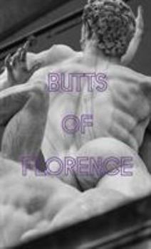 Paperback Butts of Florence Book