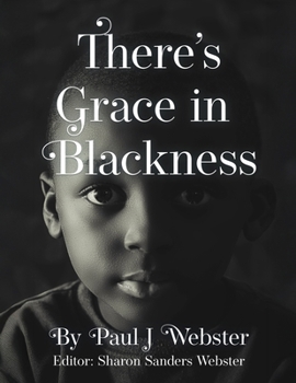 Paperback There's Grace in Blackness Book