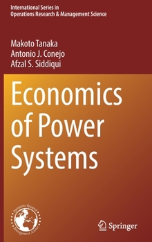 Hardcover Economics of Power Systems Book