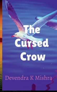 Paperback The Cursed Crow Book