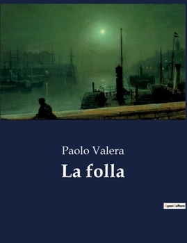 Paperback La folla [Italian] Book