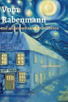 Hardcover Vom Rabenmann und seinen seltsamen Gefährten [German] Book