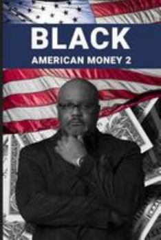 Paperback Black American Money 2 Book