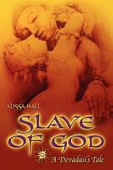 Paperback Slave of God: A Devadasi's Tale Book