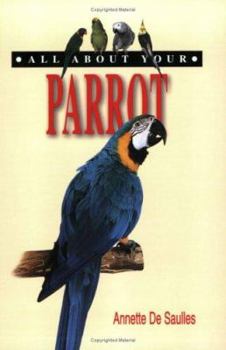 Paperback All About Your Parrot (All About Series) (English and Korean Edition) (English, Spanish, French, Italian, German, Japanese, Chinese, Hindi and Korean Edition) Book