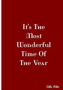 Paperback It's The Most Wonderful Time Of The Year: Collectible Notebook Book