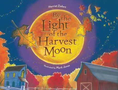 Hardcover By the Light of the Harvest Moon Book