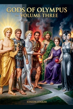 Gods of Olympus Volume 3