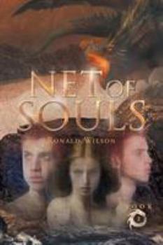 Paperback Net of Souls The Complete Adventures of Skipp and Wes Mason Book 2 Book