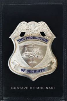 Paperback The Production of Security Book