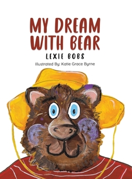 Hardcover My Dream With Bear Book