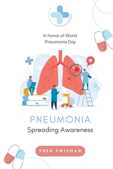 Paperback Pneumonia: Spreading Awareness Book