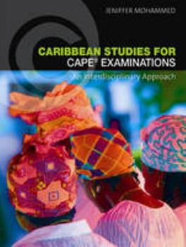 Paperback Caribbean Studies for CAPE Examinations: An Interdisciplinary Approach Book