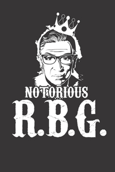 Paperback Notebook: Notorious RBG Ruth Bader Ginsburg Vintage Gift Dot Grid 6x9 120 Pages Book