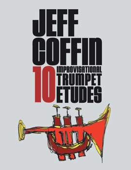 Paperback 10 Improvisational Trumpet Etudes Book