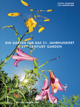 Hardcover A 21st Century Garden [German] Book
