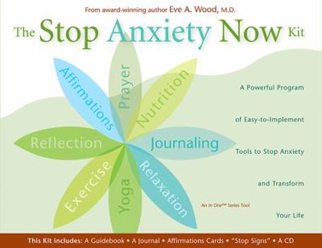 Paperback The Stop Anxiety Now Kit: A Powerful Program of Nine Easy-To-Implement Tools to Stop Anxiety and Transform Your Life [With Guidebook That Outlines Pro Book