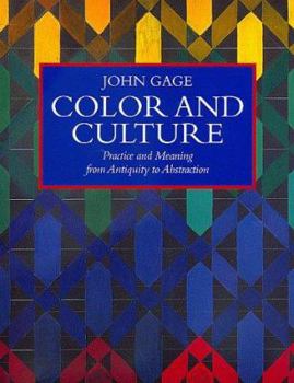 Paperback Color and Culture: Practice and Meaning from Antiquity to Abstraction Book