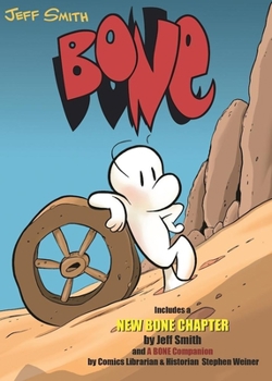 BONE: CODA 25th Anniversary Special - Book #10 of the Bone