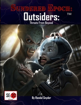 Paperback Sundered Epoch: Outsiders - Threats from Beyond Book