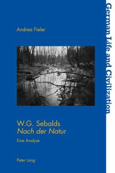 Paperback W.G. Sebalds Nach der Natur: Eine Analyse [German] Book
