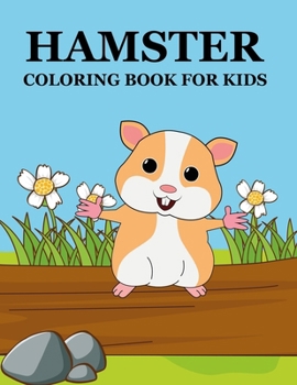 Paperback Hamster Coloring Book For Kids Book