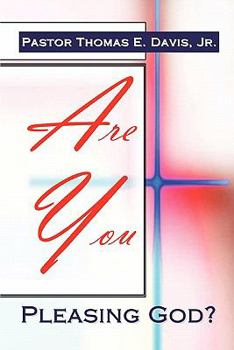 Paperback Are You Pleasing God? Book