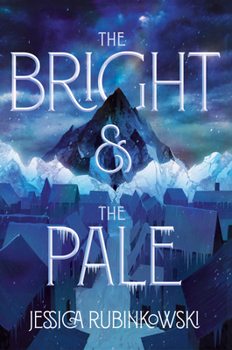 The Bright & the Pale: Library Edition - Book #1 of the Bright & the Pale Duology