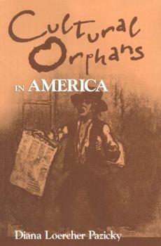 Paperback Cultural Orphans in America Book