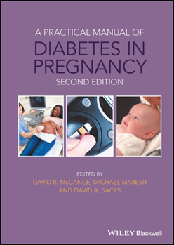 Hardcover A Practical Manual of Diabetes in Pregnancy Book