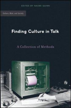 Hardcover Finding Culture in Talk: A Collection of Methods Book