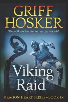 Viking Raid - Book #9 of the Dragon Heart
